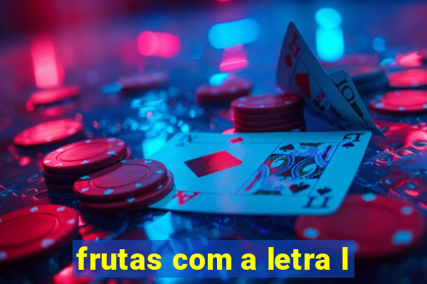 frutas com a letra l